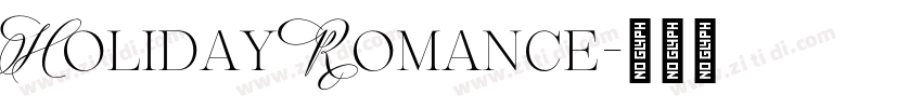 Holiday Romance字体转换